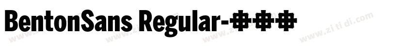 BentonSans Regular字体转换